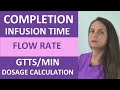IV Flow Rate Calculations