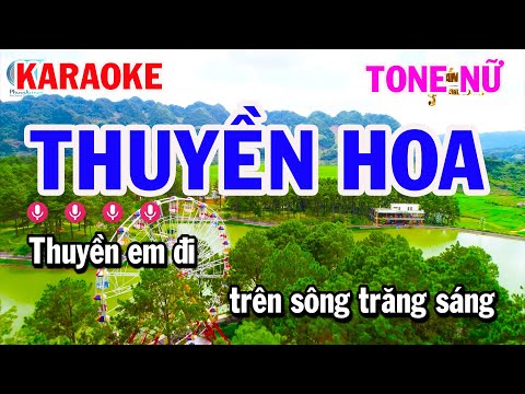 Thuyền Hoa Karaoke Tone Nữ Nhạc Sống Cha Cha