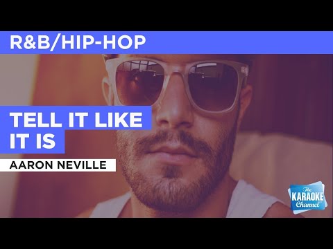 Tell It Like It Is : Aaron Neville | Karaoke with Lyrics