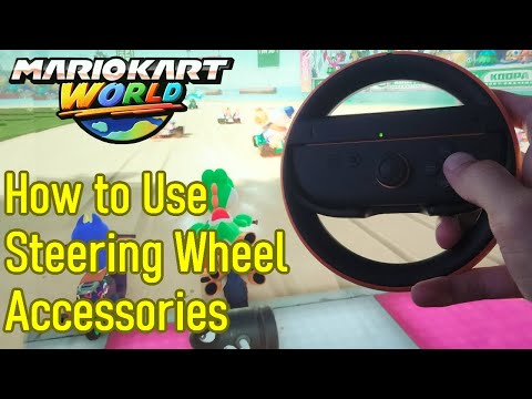 Mario Kart World how to use steering wheel accessories