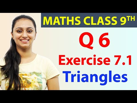 Q 6, Ex 7.1, Chapter 7 - Triangles, Mathematics Class 9, NCERT