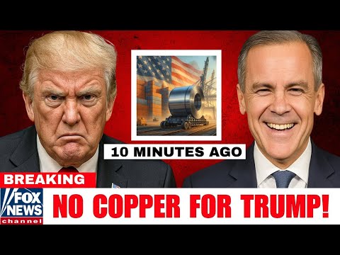 Trump GOES NUTS After Canada Halts Copper Exports to U.S. โ $4.2 Billion GONE Overnight!