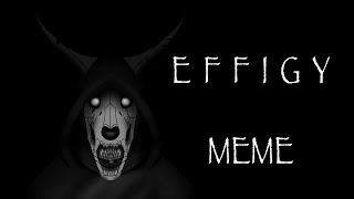 E F F I G Y meme || ROSELL