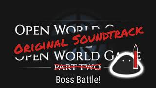 Boss Battle! – Open World Game: the Open World Game OST