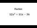 Factoring Trinomials and Verification
