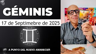 GÉMINIS | Horóscopo de hoy 17 de Septiembre 2025