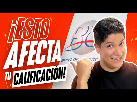 BURÓ DE CRÉDITO 2025 | Cómo FUNCIONA y cómo MEJORARLO #finanzas