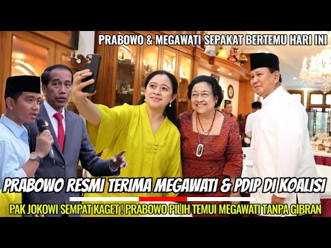 Prabowo Resmi Terima Megawati & PDIP DiKoalisi! Pak Jokowi Kaget Prabowo Temui Megawati Tanpa Gibran