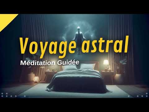 Voyage Astral | Méditation Guidée Profonde