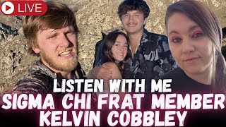 🚨LIVE! Ethan Chapin's Sigma Chi Frat Brother Series | Kelvin Cobbley | Interview Reaction