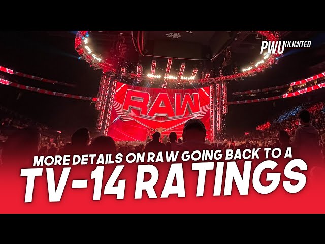 More Details On Monday Night RAW Going Back To A TV-14 Rating