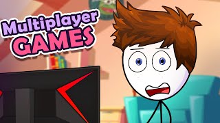 When a gamer tries a Multiplayer Game