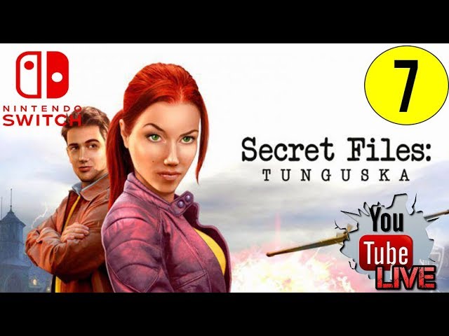 Secret Files :Tunguska - Nintendo Switch  (Playthrough Part 7)