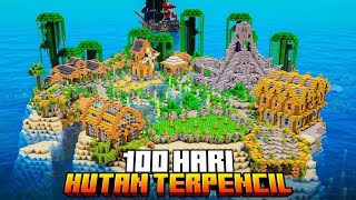 100 Hari Minecraft Kehidupan di Hutan Terpencil