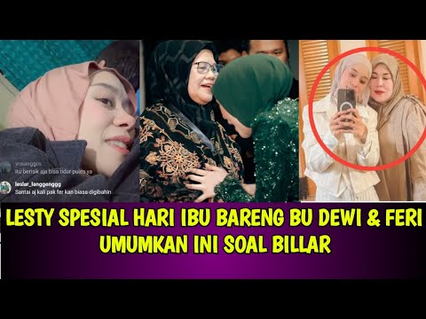 LESTY SPESIAL HARI IBU BARENG BU DEWI & FERI UMUMKAN INI SOAL BILLAR