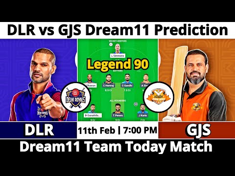 DLR vs GJS Dream11 Prediction | Dream11 Team Of Today Match | Dream11 Prediction Today Match