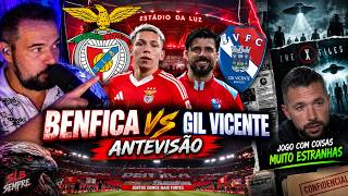 BENFICA vs GIL VICENTE! 🔥 ANTEVISÃO, PALPITE E… COISAS ESTRANHAS!