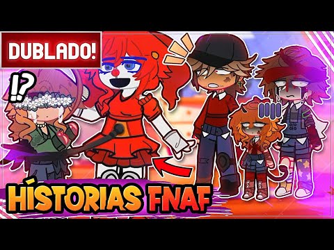 [ DUBLADO ] HISTORIAS DE FIVE NIGHT AT FREDDY'S VERSÃO MADDIE l GACHA CLUB - SEMANA DO HALLOWEEN 🎃