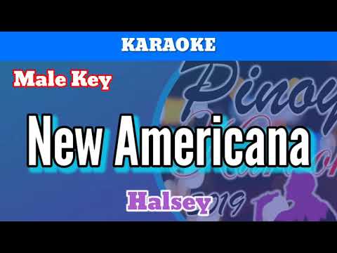 New Americana by Halsey (Karaoke : Male Key)