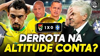 BRASIL DE ANCELOTTI PERDE PRA BOLÍVIA NA ALTITUDE! DERROTA PREOCUPA? - QUEBRADA FC #150