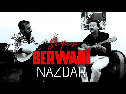Şiyar Berwari -  Nazdar [ 2025 ©  ] شيار برواري