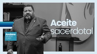 Anciano Marlon Fortin │ Aceite Sacerdotal │ martes 05 agosto 2025