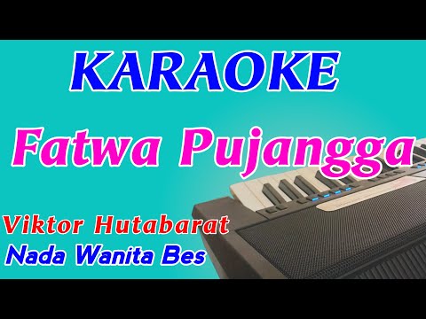 Fatwa Pujangga || Karaoke Pop Indonesia || Viktor Hutabarat || Nada Wanita