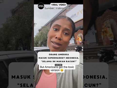 Orang Amerika Sadar Makan Racun Pas Masuk Supermarket Indonesia⁉️ #reaksibule #shorts #viralvideo