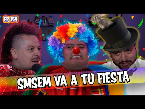 SMSEM Ep 154 - ¡Vamos a tu fiesta!