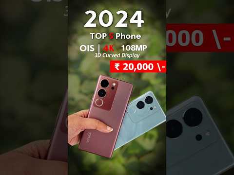 Top 5 5G Phones Under 20000 [ January 2024 ] - 5G | 120Hz 3D Display, 108MP OIS with 4K !