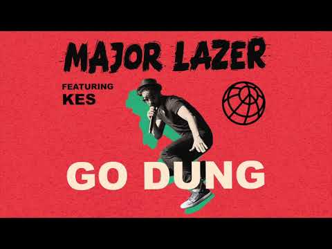 Major Lazer - Go Dung (feat. Kes) (Official Audio)