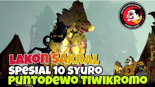Full Lakon sakral puntodewo tiwikromo mukswo kang pungkasan @bagongtrend