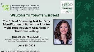 Screening Tests for Early Identification of Patients at Risk for Multidrug-Resistant Organisms