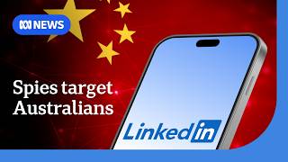 YouTube video thumbnail:  Chinese Spies Target Australians Using LinkedIn