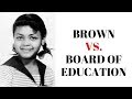 Brown v. Board of Education Overview