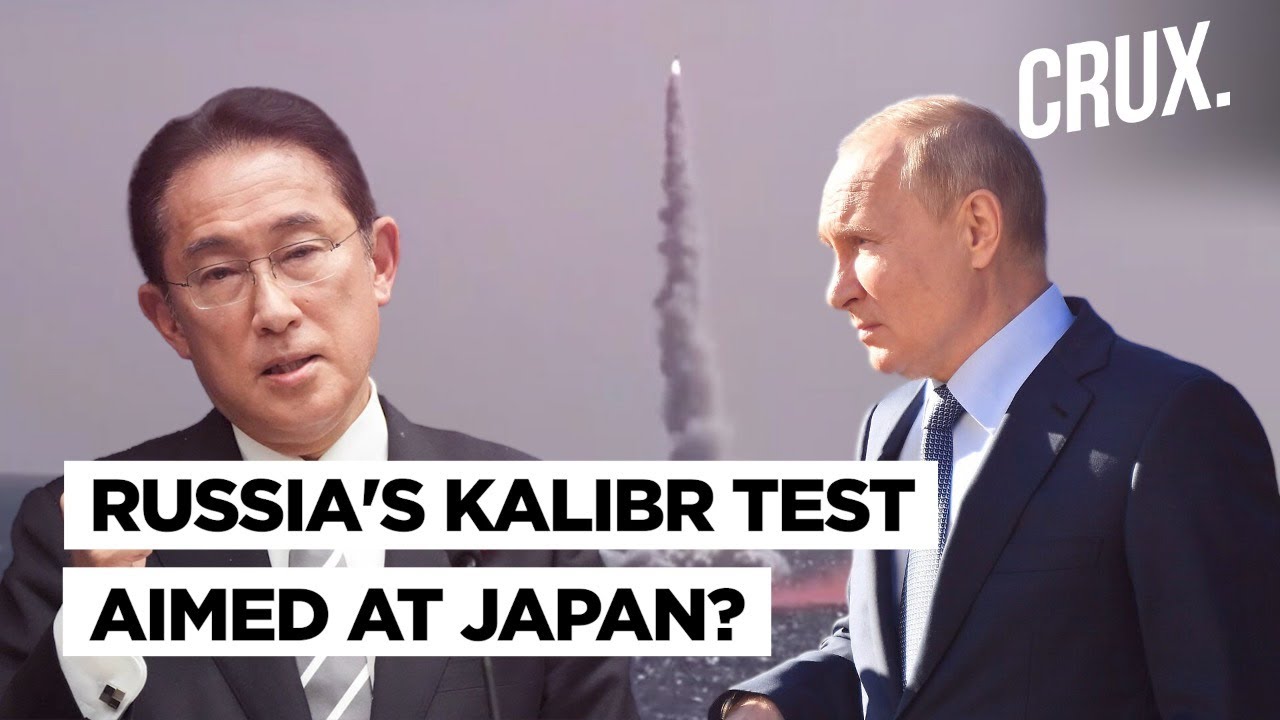 Russia Test-Fires Kalibr Cruise Missiles In Sea Of Japan l After Ukraine, Putin Intimidating Tokyo?