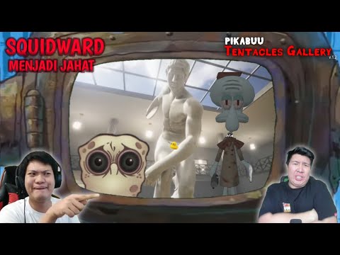 REAKSI ACI GAMESPOT DAN WINDAH BASUDARA TENTACLES GALLERY ~ SQUIDWARD MENJADI JAHAT