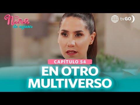 Nina de azúcar: Giorgia de la Torre en otro universo (Capítulo n° 54)