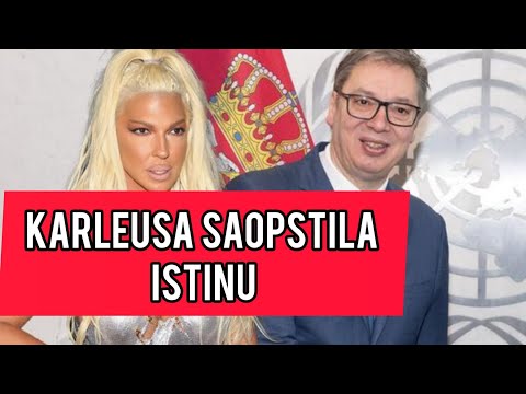 Karleusa saopstila ISTINU o OSTAVCI Aleksandra Vucica! Srbija se TRESE #karleusa #vucic