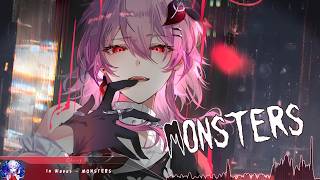 Nightcore - MONSTERS - (Lyrics)