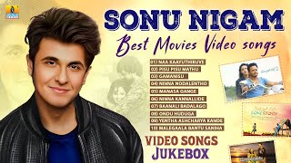 Sonu Nigam Best Movies Video Songs | Video Jukebox | Selected Kannada Melody Songs | Jhankar Music