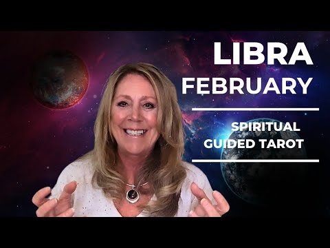 Libra - Authentic Abundant Positive Change! - February 2025 Guided Messages