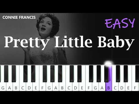 Connie Francis - Pretty Little Baby ~  SLOW EASY PIANO TUTORIAL