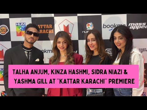 Talha Anjum, Kinza Hashmi, Yashma Gill & Sidra Niazi at Kattar Karachi premiere #talhaanjum