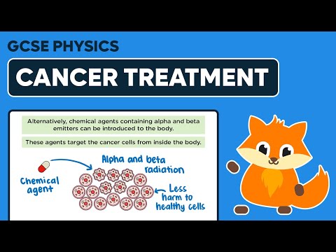 Radiation in Cancer Treatment - GCSE Physics