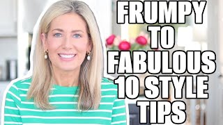 Frumpy To Fabulous: 10 Easy Style Tips to Take Your Outfits from Awkward to Awesome