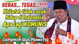 Khilafah tidak cocok hidup di Indonesia