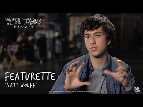 Paper Towns ['Natt Wolff' Featurette in HD (1080p)]