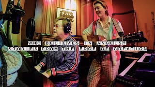 Elton John & Brandi Carlile - Who Believes In Angels? Stories From The Edge Of Creation