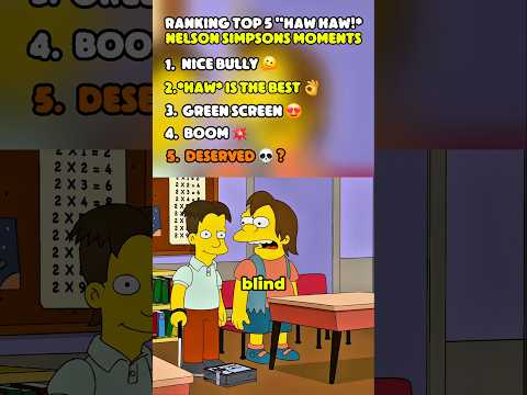 Ranking Top 5 "Haw Haw!* Nelson Simpsons Moments #simpsons